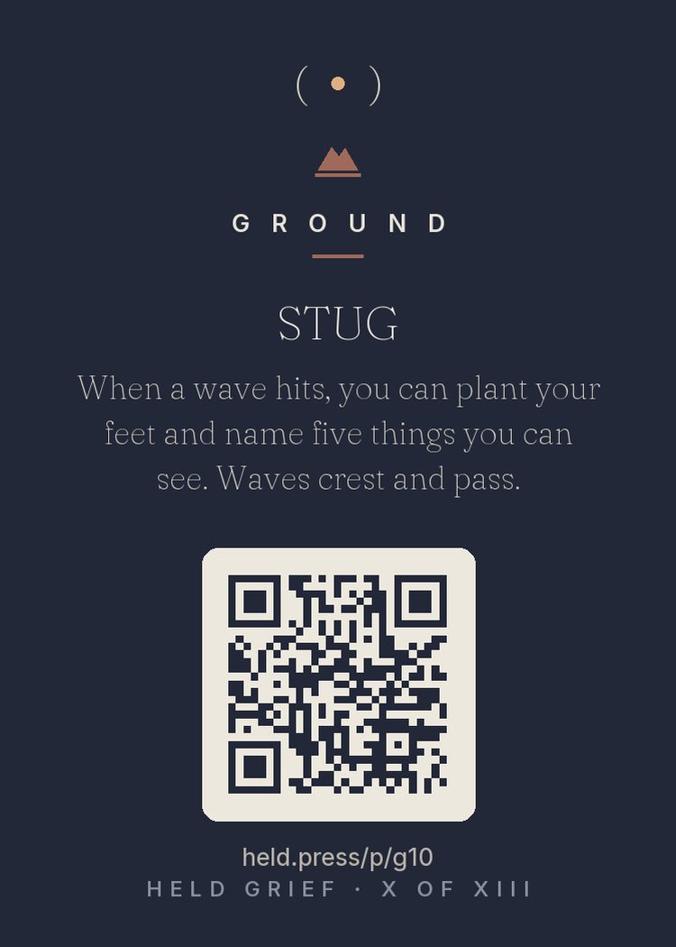 STUG waves and sensory grounding — Therese Rando named them STUGs — sudden temporary upsurges of grief — the ambush waves that arrive triggered or from nowhere. Two facts about them are load-bearing: they crest and pass, always; and sensory grounding shortens them. Naming five visible things is the classic 5-4-3-2-1 technique — it occupies the attention channels panic uses and holds you in the present until the wave completes. Your record against waves remains perfect.