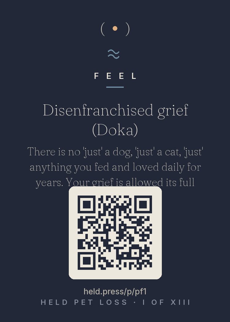 Disenfranchised grief — Kenneth Doka coined the term for grief the world refuses to validate — and pet loss is one of its most familiar forms. Research finds the disenfranchisement itself compounds the pain: mourners denied recognition get no leave, no rituals, no casseroles, and often internalize the dismissal. The corrective is authorization. The bond was measured in ten thousand mornings of real attachment. The grief is the correct size. It always was.