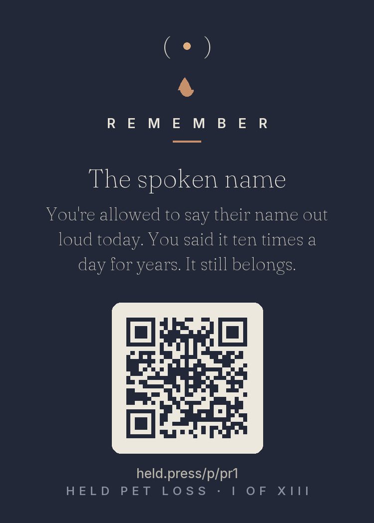 The spoken name — You likely said their name more often than any human name in your life — called down hallways, sung at dinnertime, whispered at 2am. Its sudden silence is a real linguistic loss; continuing-bonds research supports keeping the dead speakable. Say it out loud, on purpose. The name spent years being one of your most-used words. It has not lost its job. It still belongs.