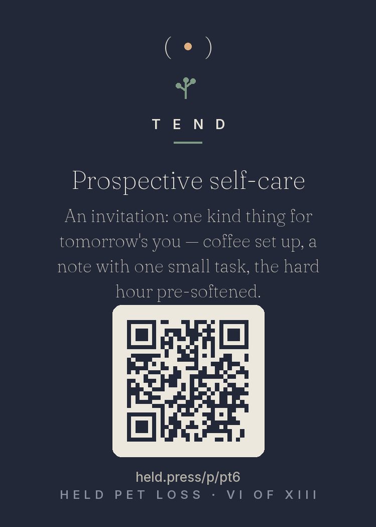 Prospective self-care — Small future-directed acts — the filled tank, tomorrow's clothes, the charged phone — cut friction on low-capacity mornings, and do quieter work too: caring for a future self asserts that a future self exists and deserves care, which grief puts in doubt. Self-continuity research links these acts to wellbeing. The you of tomorrow wakes to one less demand and one small proof of being looked after. Leave them the gift.
